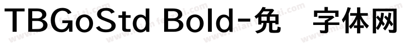 TBGoStd Bold字体转换